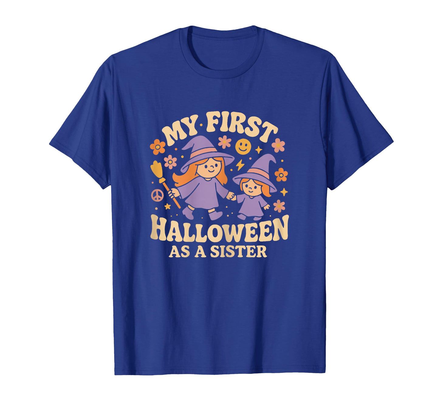 My First Halloween As A Sister Cute Spooky Fun T-Shirt