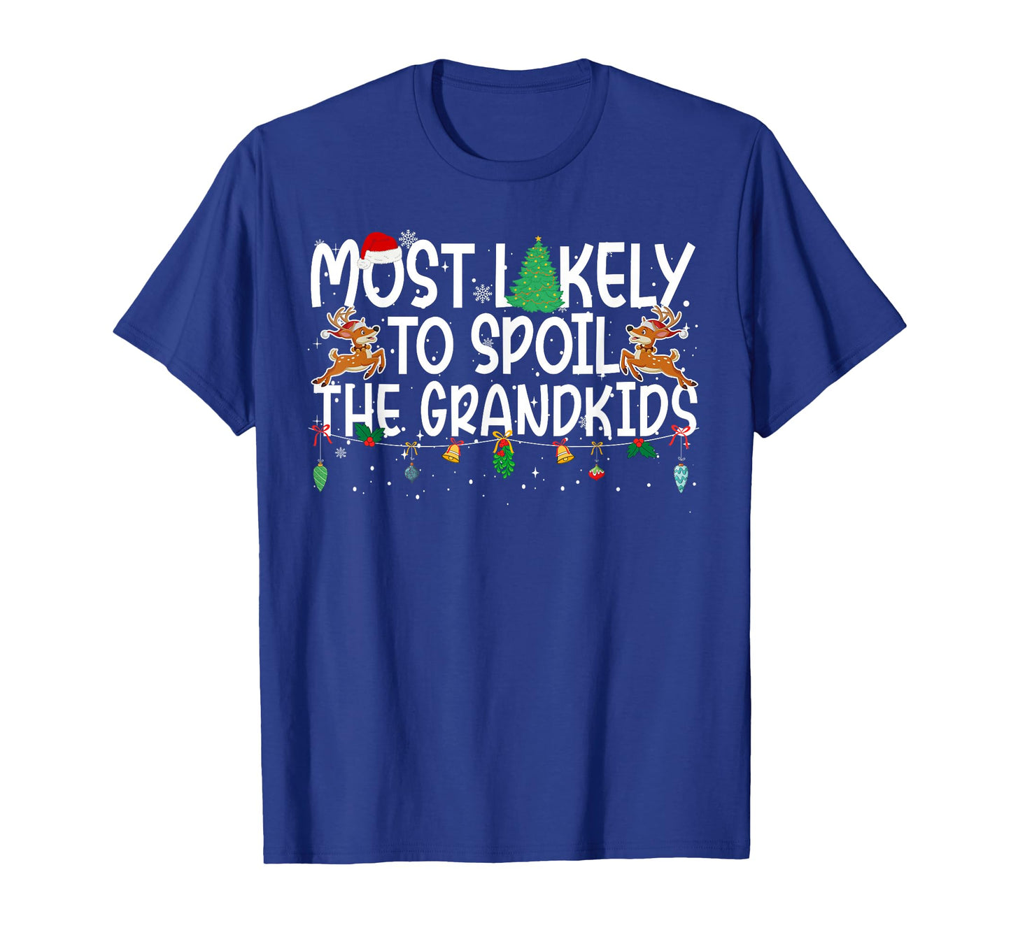 Family Christmas Xmas Most Likely to Spoil The Grandkids T-Shirt