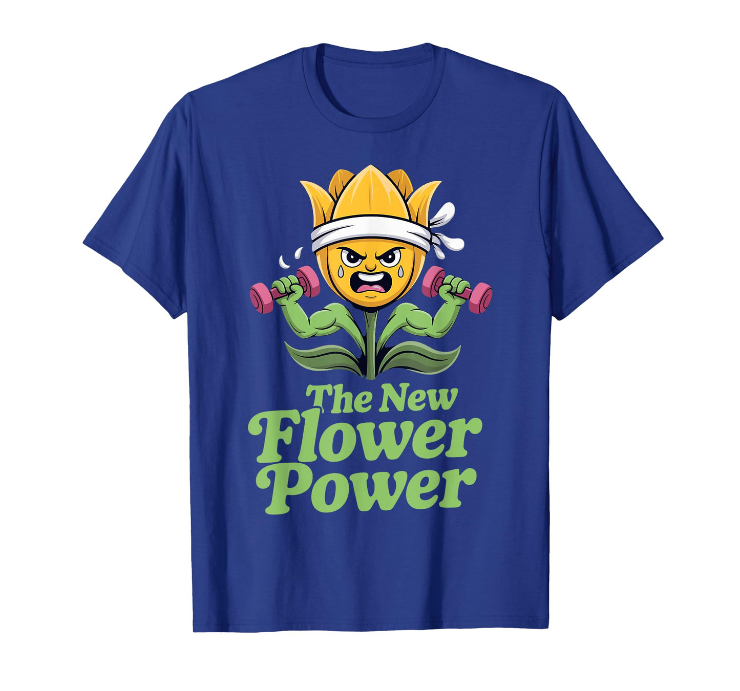 The New Flower Power Funny Plant Gym Workout T-Shirt