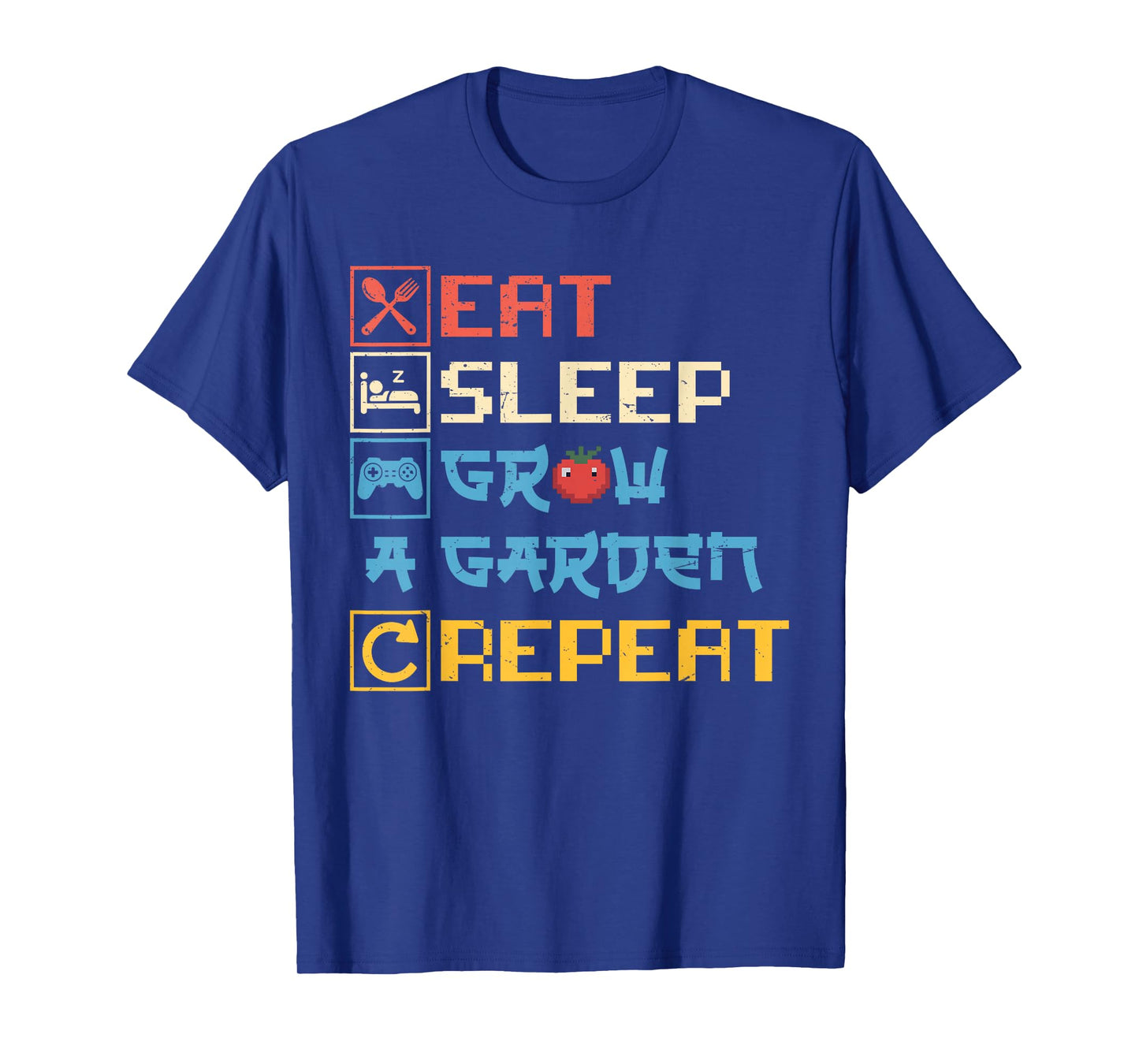 Eat Sleep Grow a Garden Repeat Funny Gardening Lover Gaming T-Shirt
