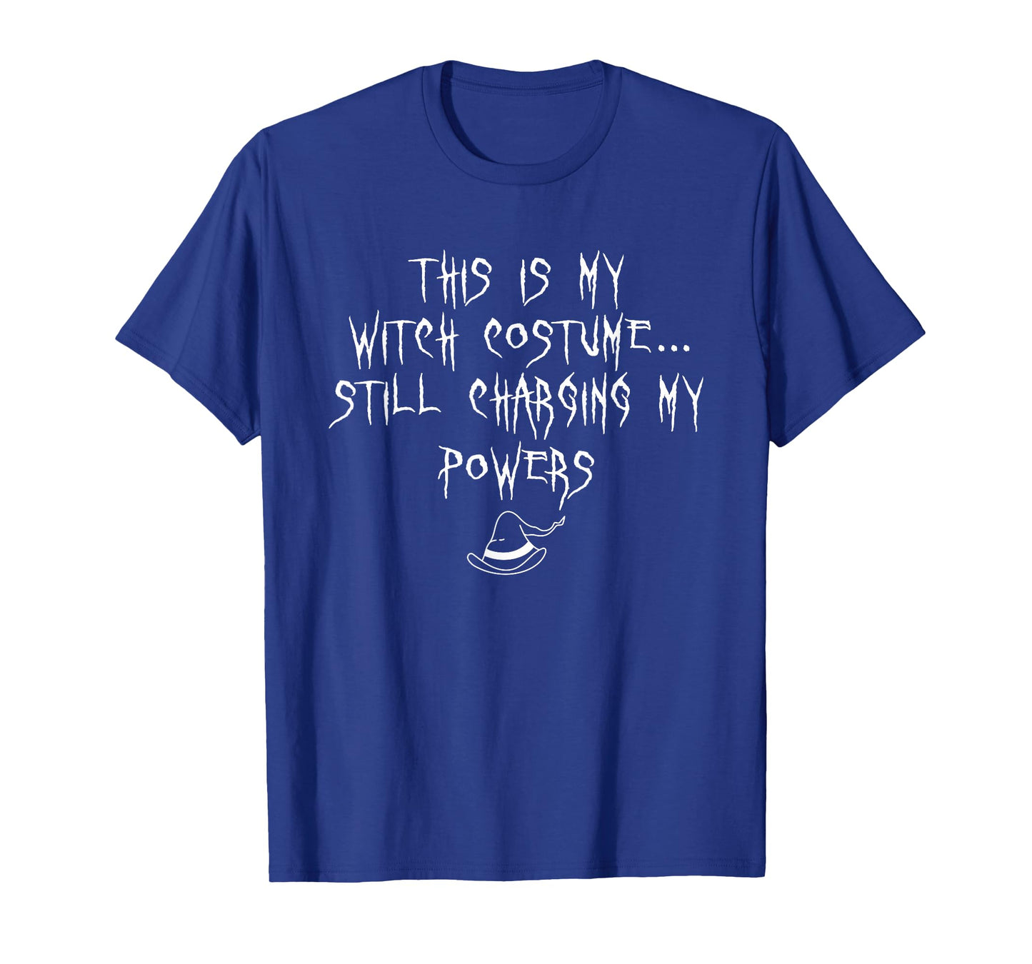 This is My Witch Costume Halloween Funny Sarcastic Humor T-Shirt
