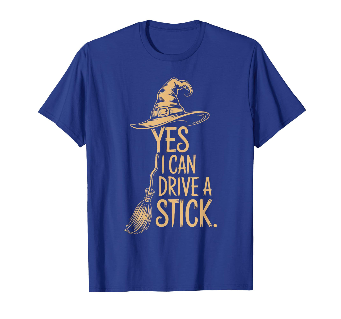 Yes I Can Drive A Stick Funny Halloween Spooky Witch T-Shirt