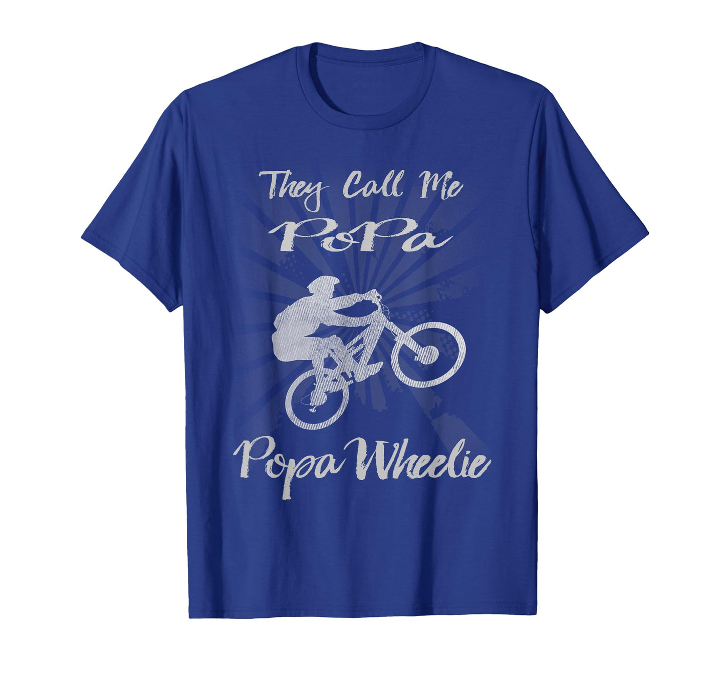 Funny Mountain Bike Shirt They Call Me Popa - POPA WHEELIE