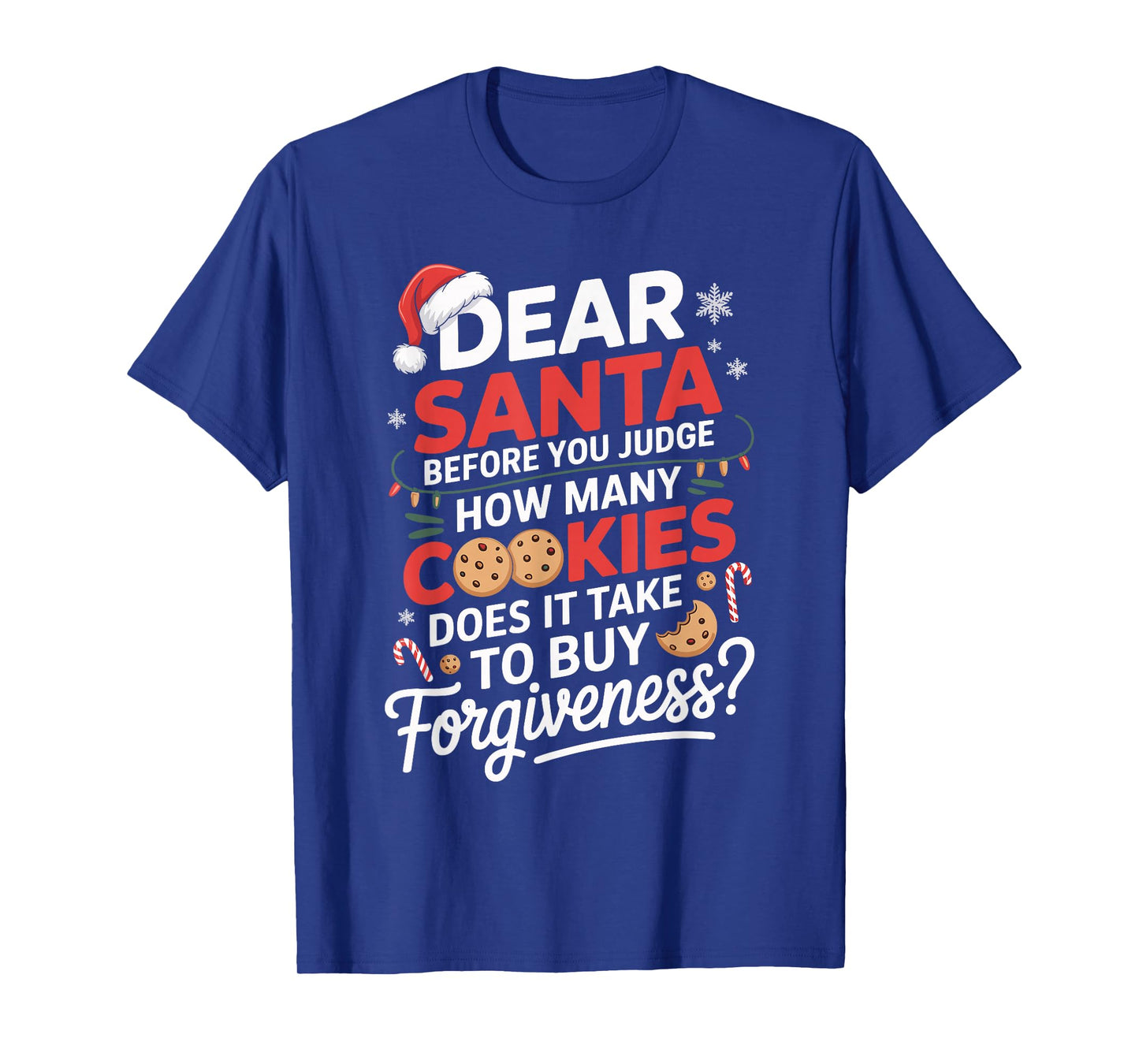Christmas Humor Funny Xmas Pajama for Men Women Kids T-Shirt