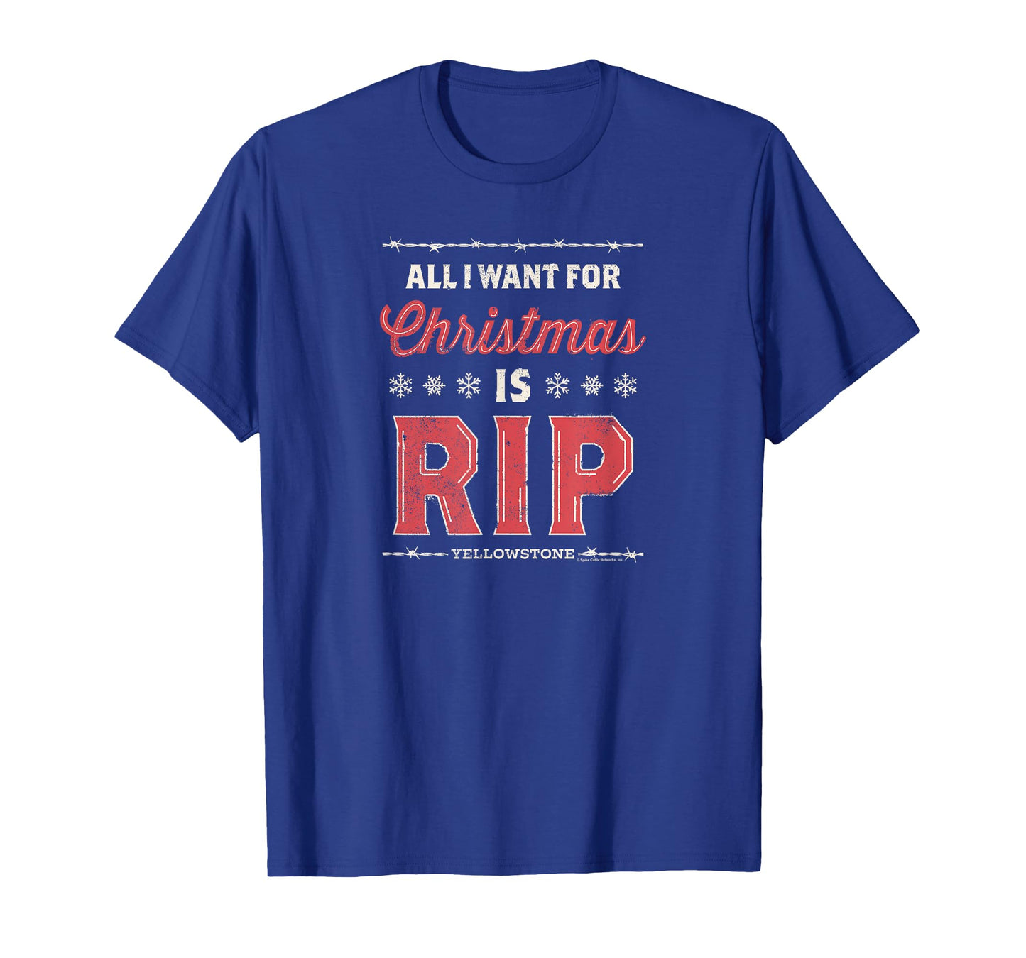 Yellowstone - All I Want for Christmas is RIP T-Shirt