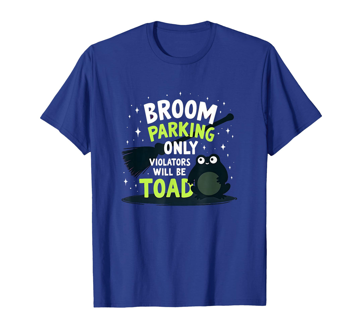 Halloween Broom Parking Eclectic Witch Humor T-Shirt