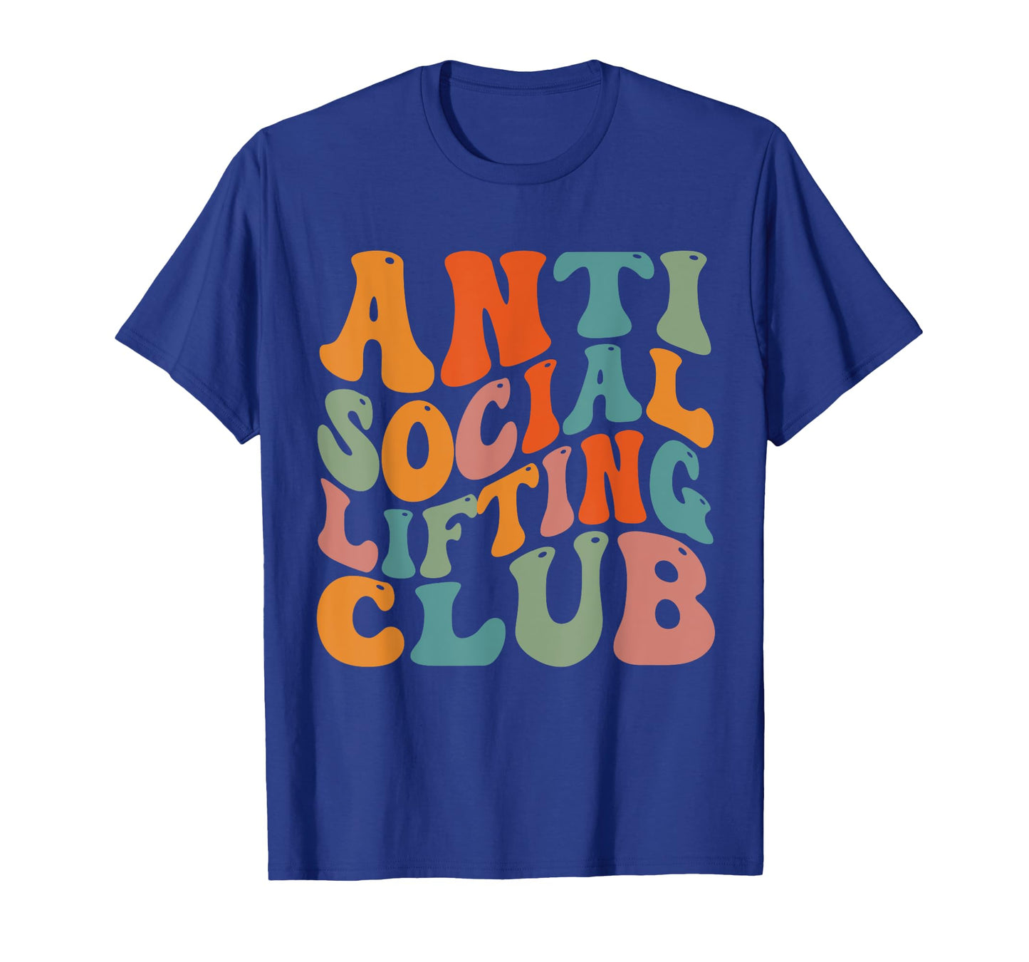 Anti Social Lifting Club T-Shirt