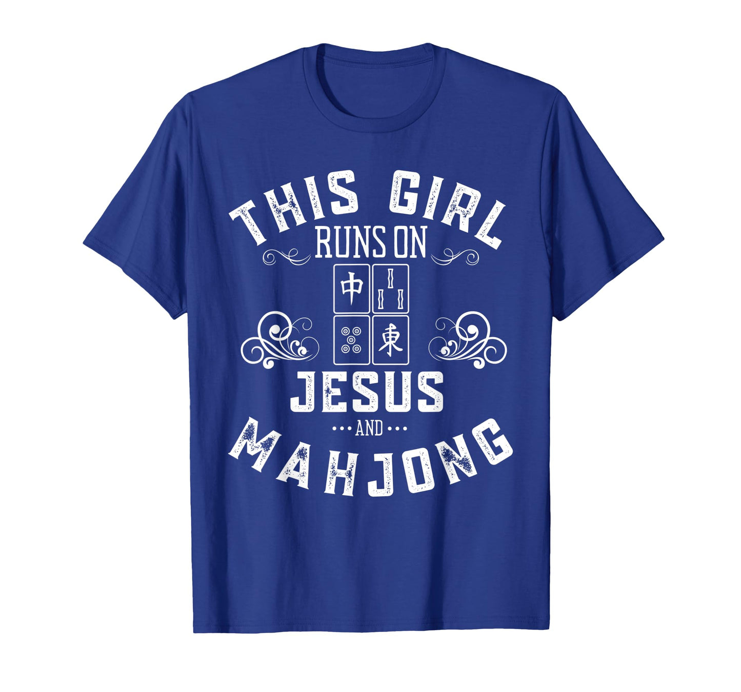 This Girl Runs On Jesus And Mahjong T-Shirt
