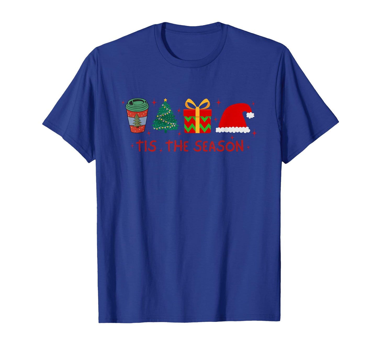 Tis The Seasons Coffee Tree Gifts Santa Christmas Wearers T-Shirt