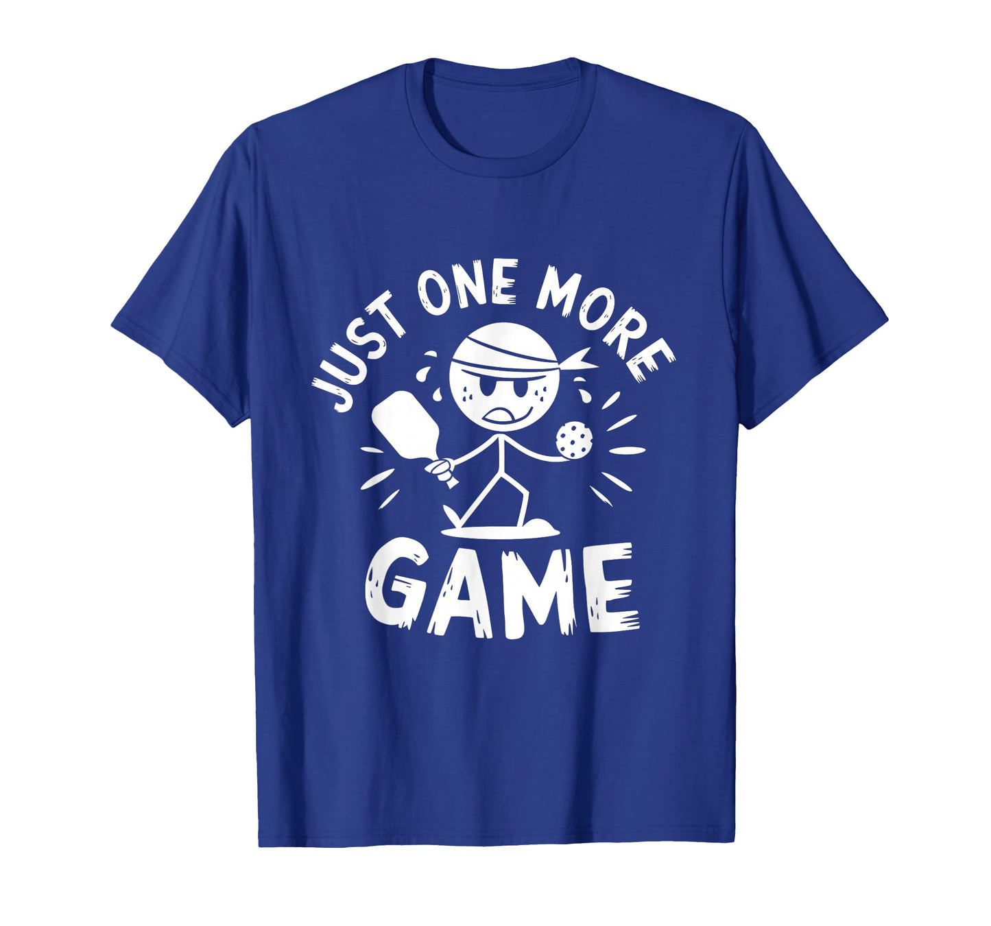Just One More Game Pickleball T-Shirt