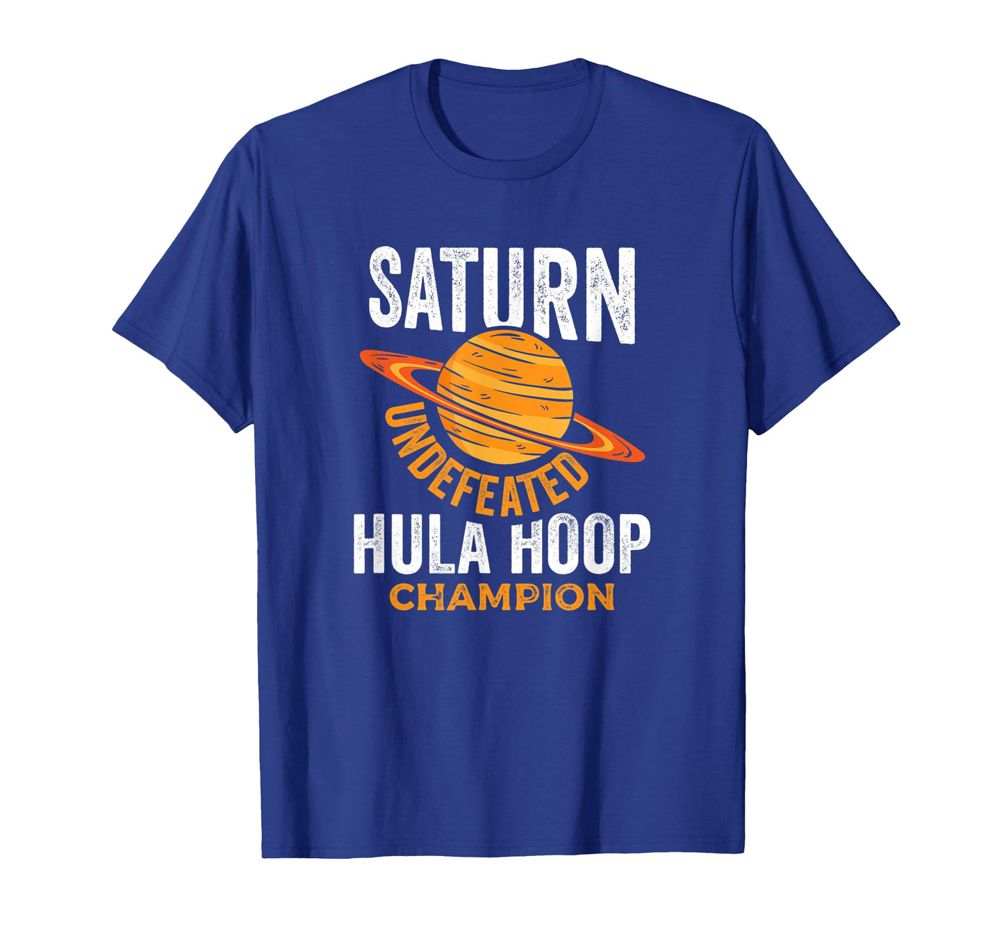 Saturn Undefeated Hula Hoop Champion Space Pun Joke Shirt