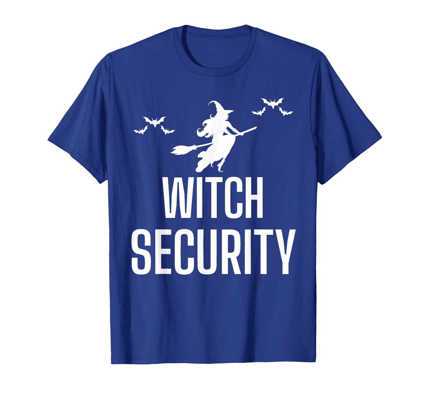 Witch Security Funny Mom Dad Witch Family Witch Squad T-Shirt