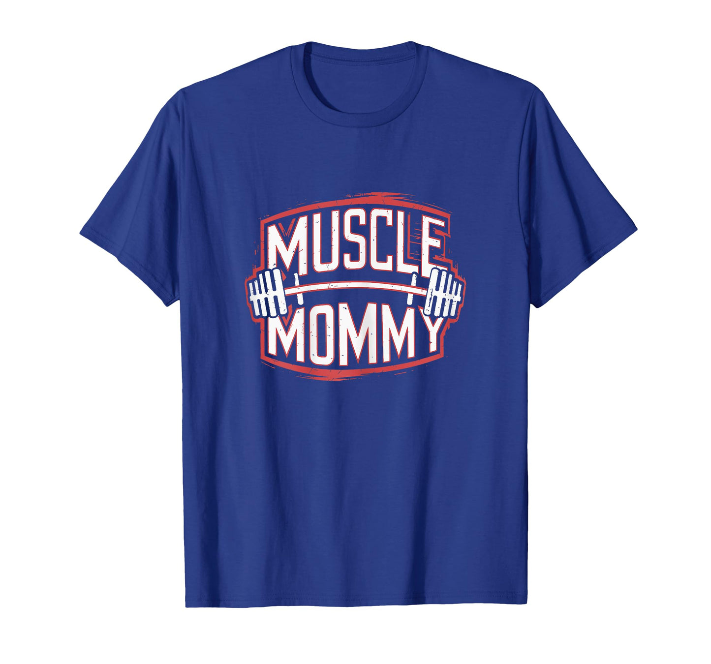 Muscle Mommy Mom Gym T-Shirt