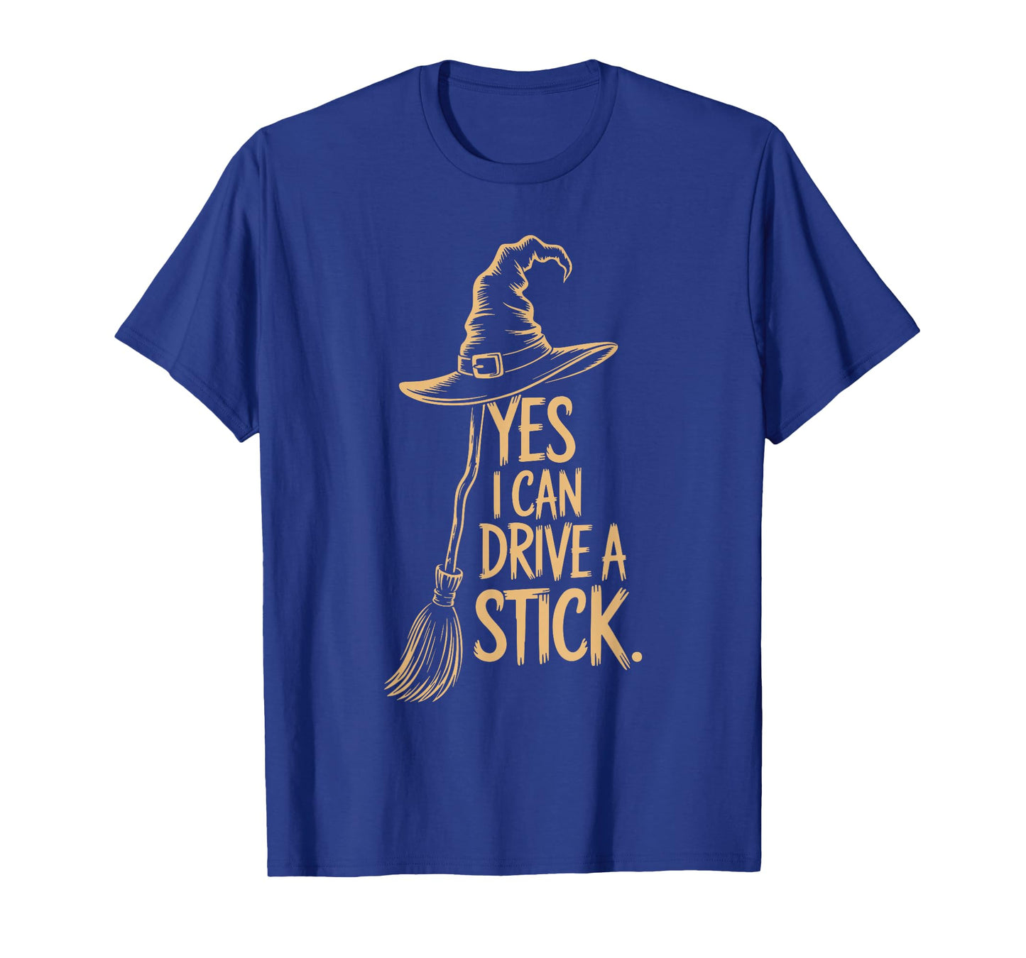 Yes I Can Drive A Stick Funny Halloween Spooky Witch T-Shirt