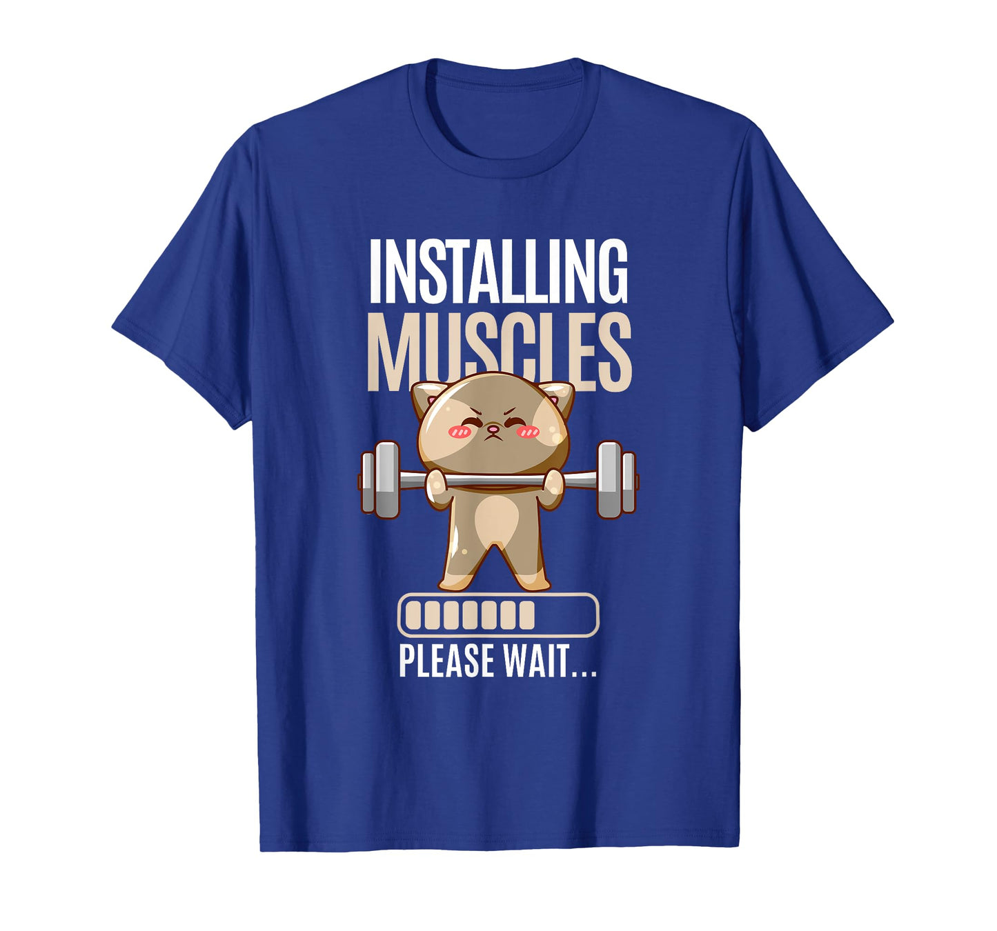 Installing Muscles Please Wait | Gym | Fitness | Funny T-Shirt