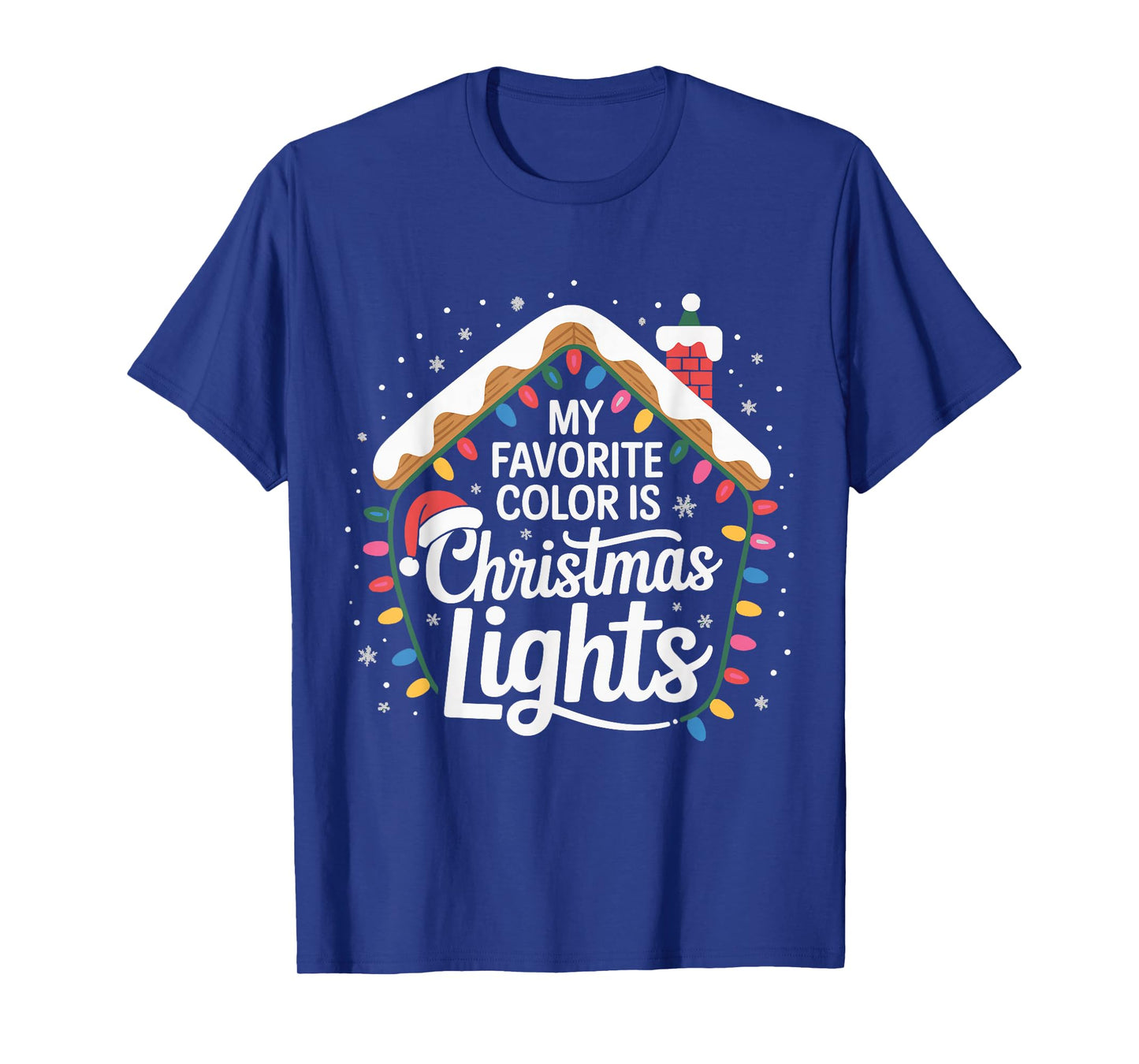 Gingerbread House My Favorite Color is Christmas Lights T-Shirt