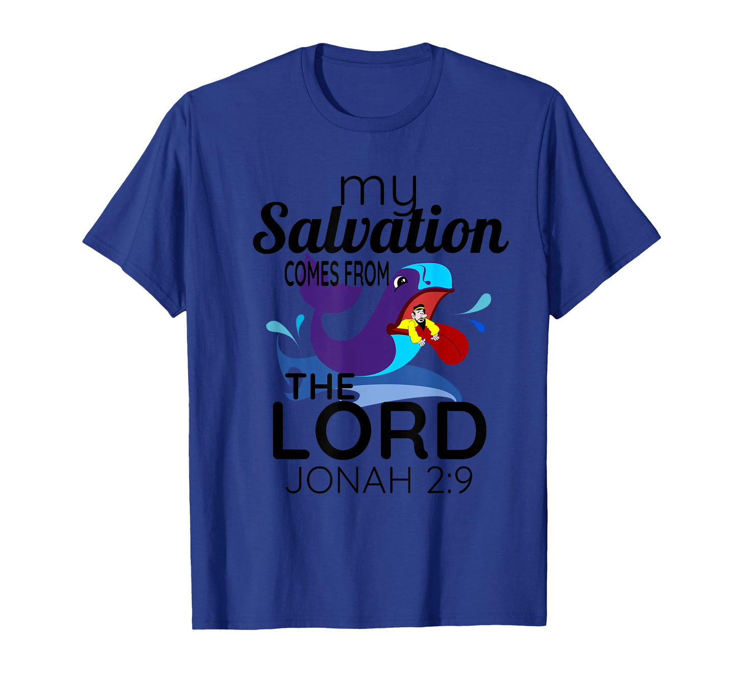 Christian Faith Bible Scripture Verse Jonah Whale T Shirt T-Shirt