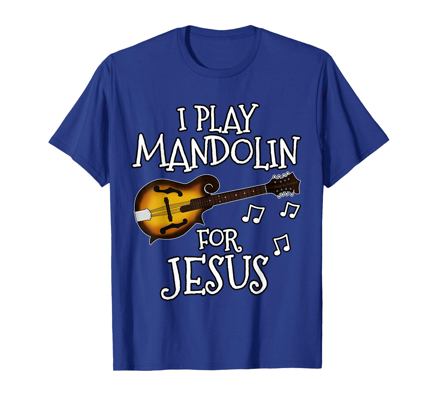Church Musician, I Play Mandolin For Jesus, Mandolinist T-Shirt