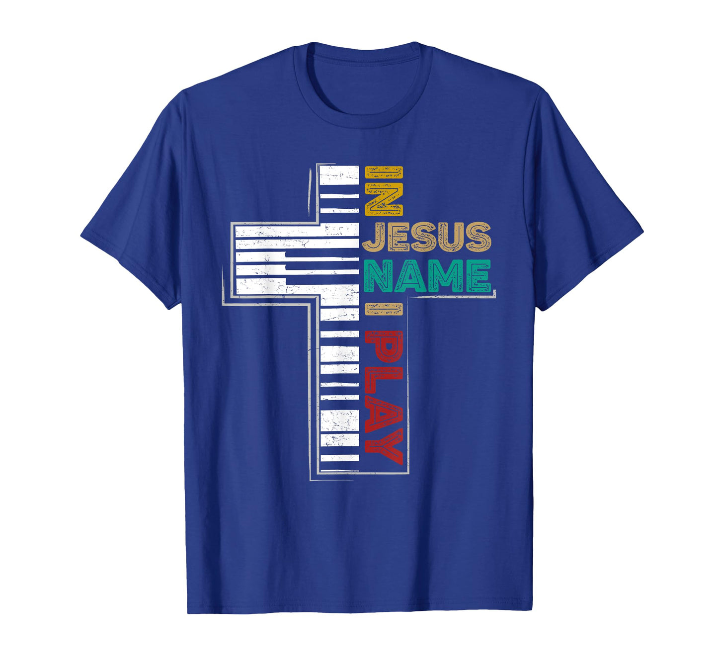 In Jesus Name I Play Piano Shirt Vintage Christian Saying T-Shirt