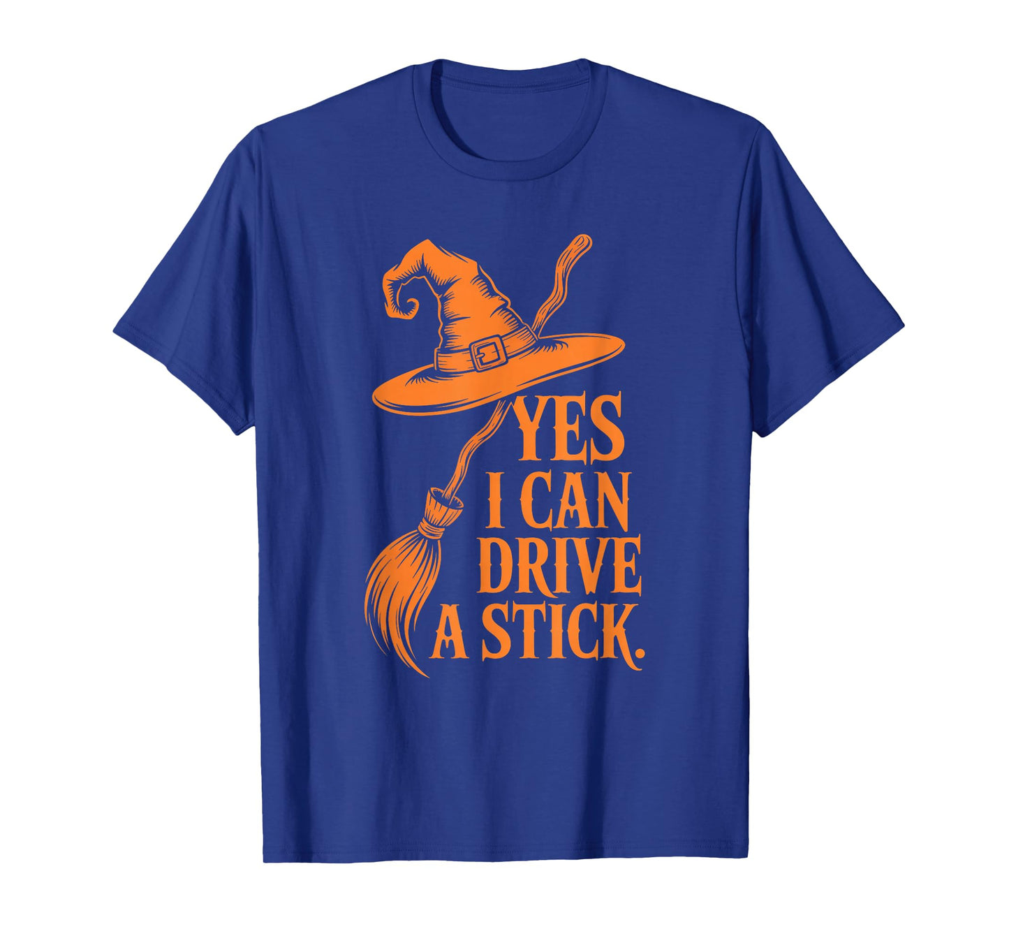 Yes I Can Drive A Stick Funny Halloween Spooky Witch T-Shirt