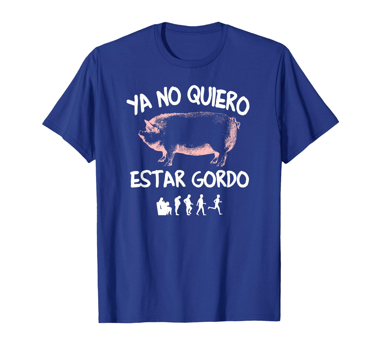 Ya No Quiero Estar Gordo T-Shirt