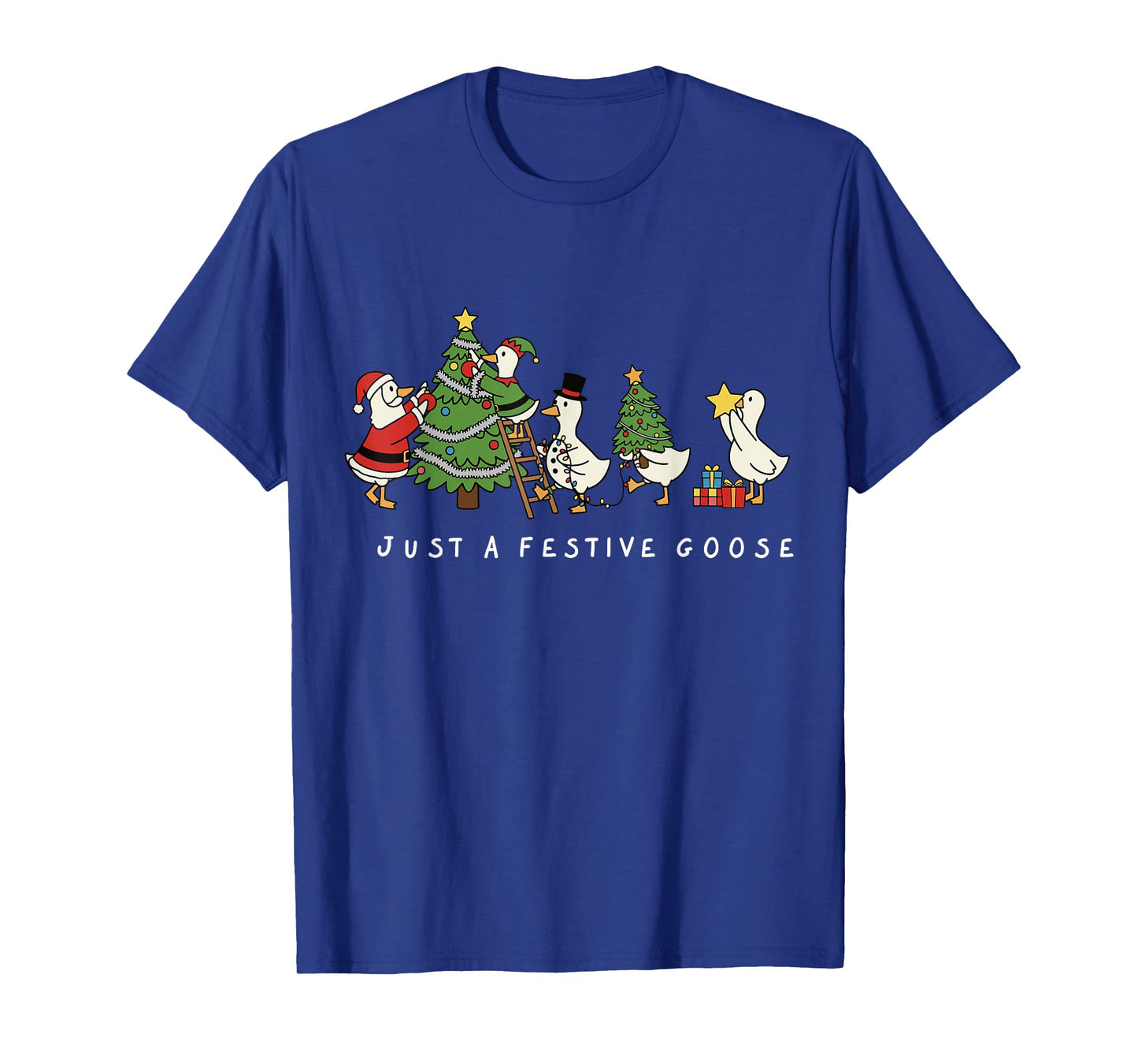 Just a Festive Goose Christmas Holiday Crew T-Shirt