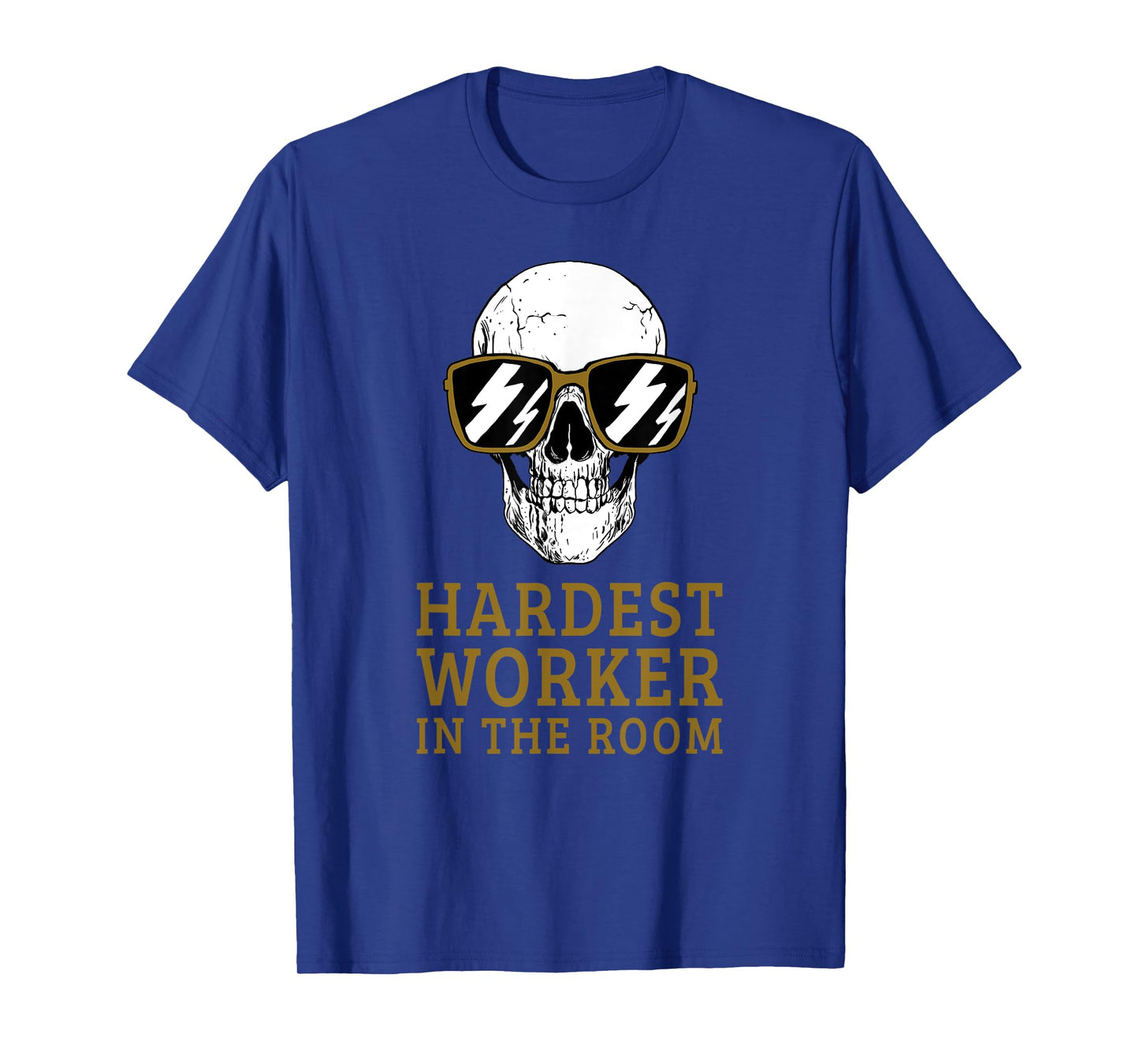 Hardest Worker In The Room Motivational Exercise Workout T-Shirt