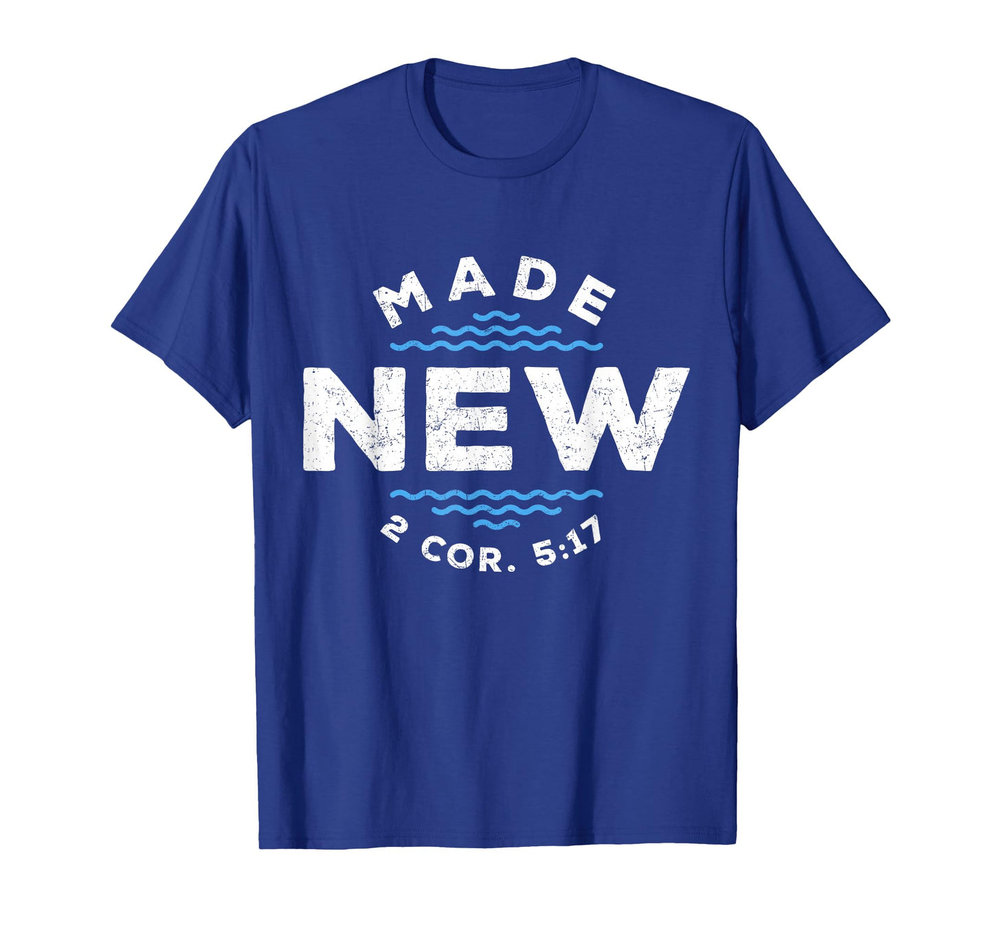 Vintage Baptism Made New in Christ Faith Christian Baptized T-Shirt