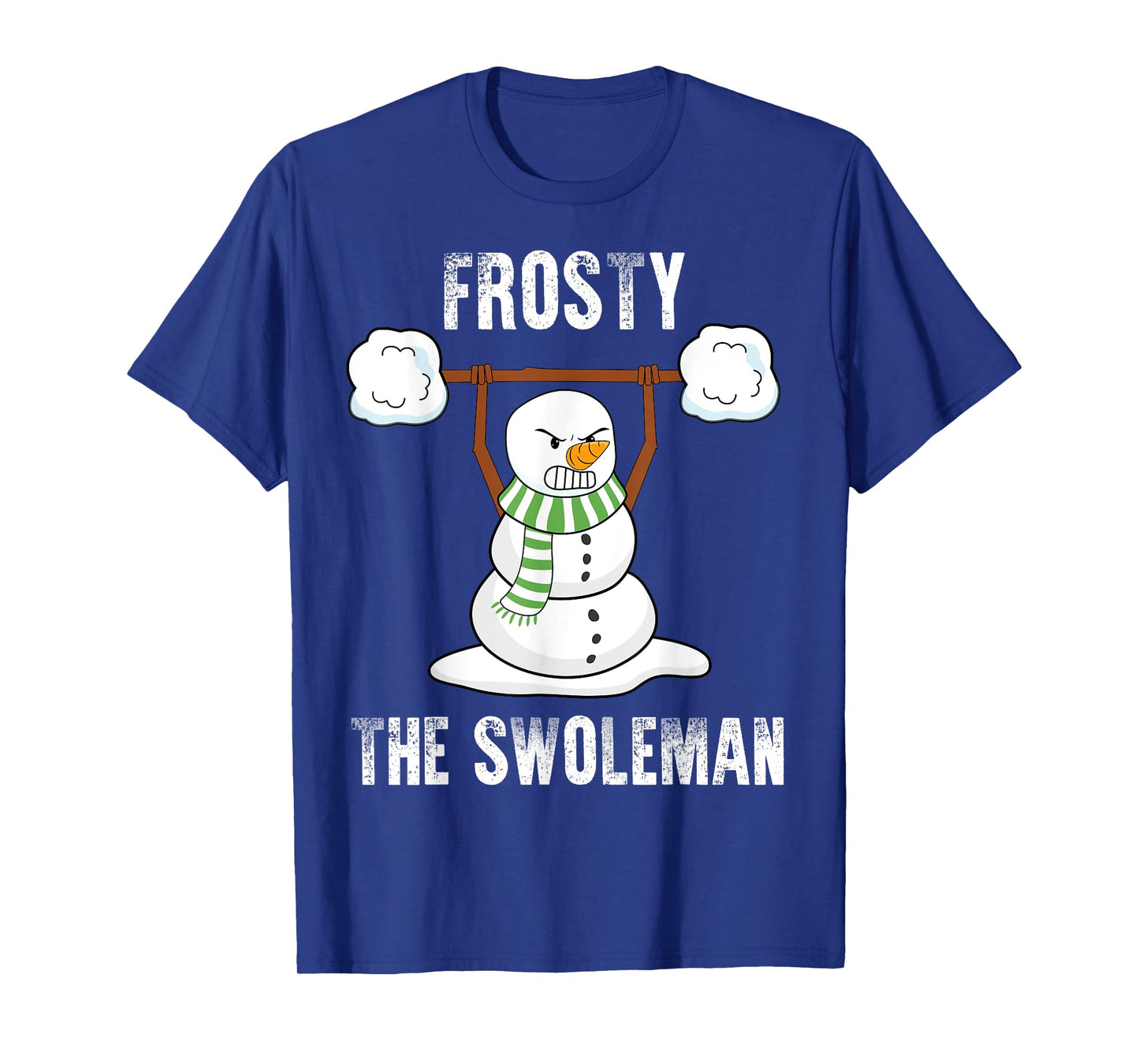 Frosty The Swoleman - Weightlifter Bodybuilding Christmas T-Shirt