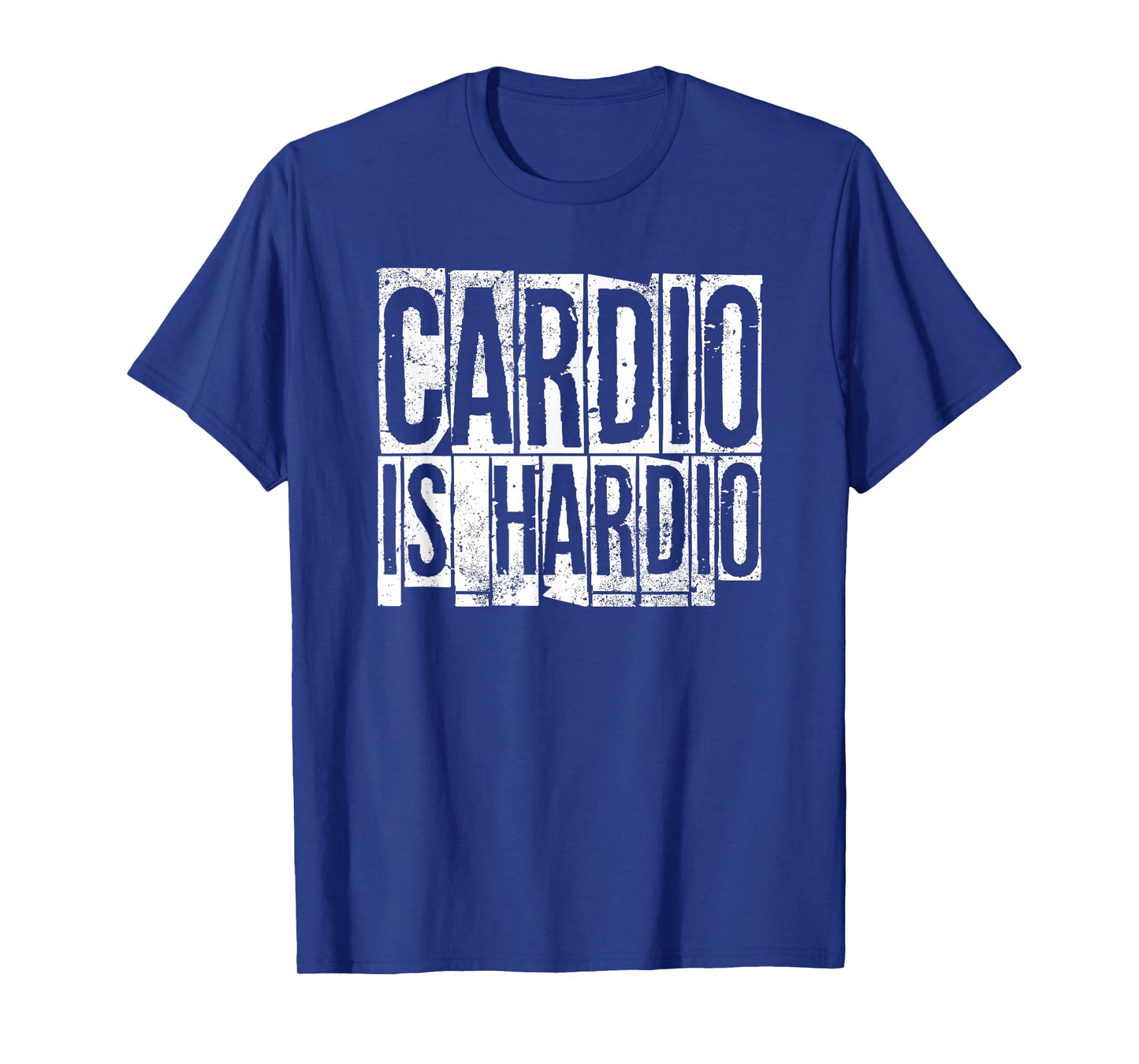 Cardio Is Hardio T-Shirt Cardio Runner Shirt T-Shirt