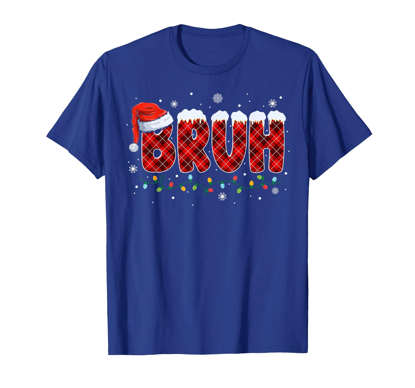 Bruh Funny Merry Christmas Xmas Family Pajama Men Women Kids T-Shirt