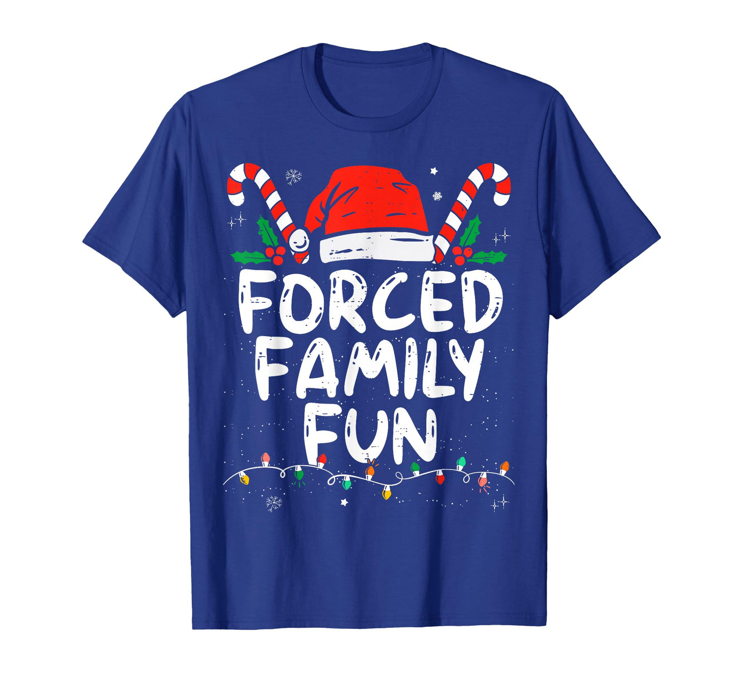 Forced Family Fun Sarcastic Christmas Funny T-Shirt