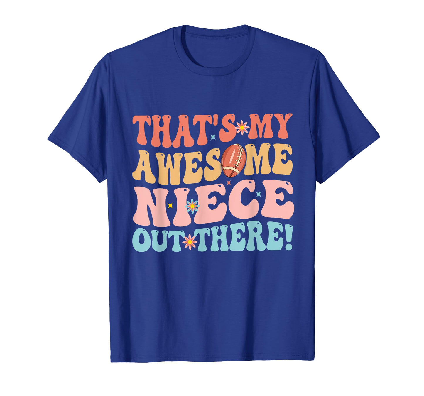 That's My Awesome Niece Out There Football Rugby Groovy Aunt T-Shirt