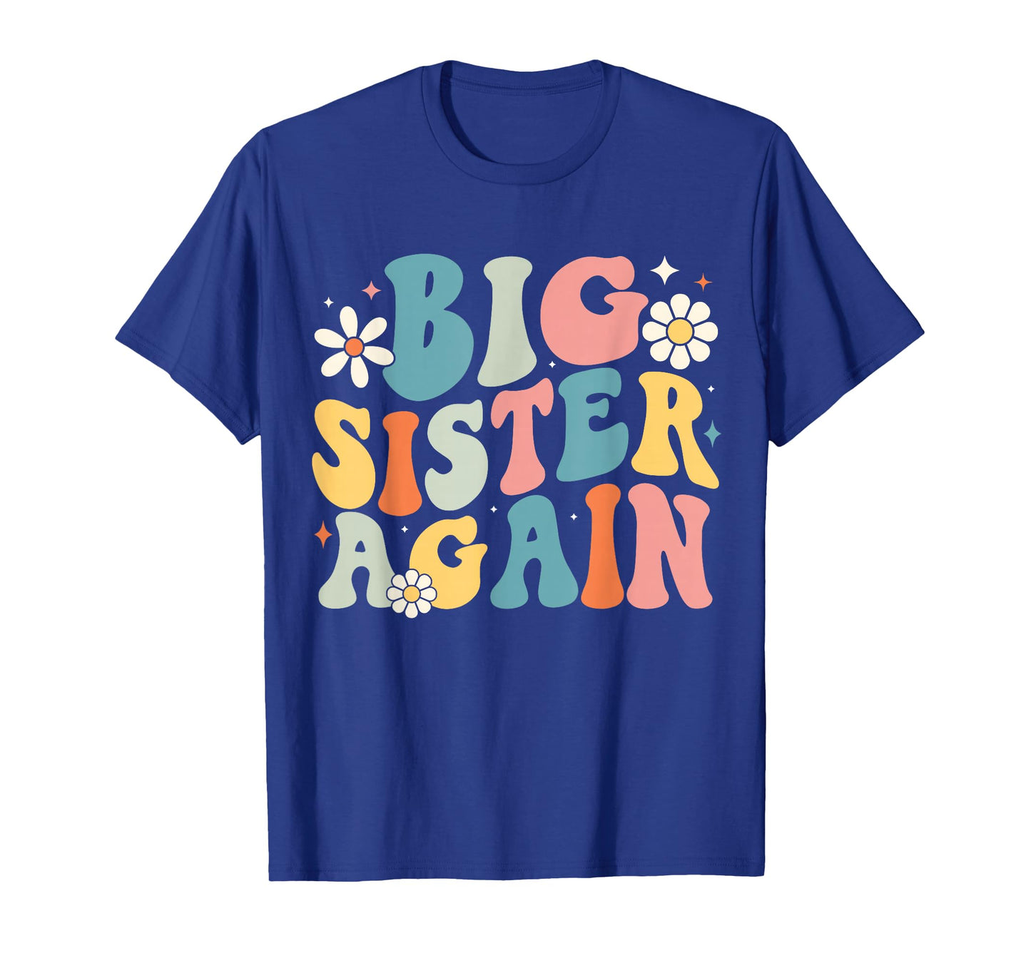 Big Sister Tee For Girls Toddlers Big Sister Again T-Shirt