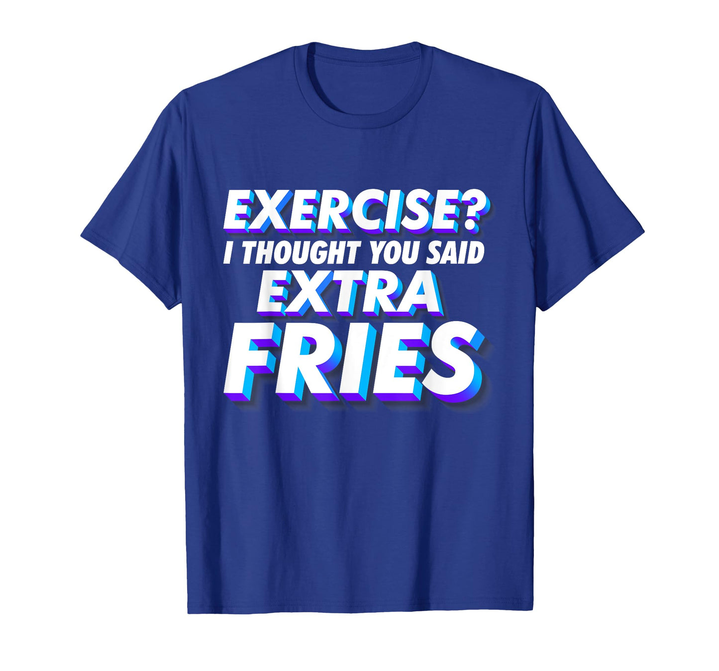 Funny Workout Shirts for Men - Funny Fitness T-Shirt T-Shirt