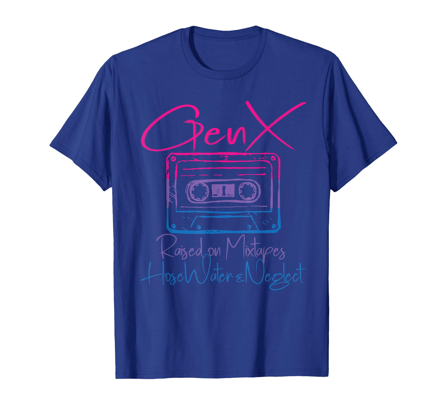 Funny Gen X Raised on Mixtapes Hose Water and Neglect Retro T-Shirt