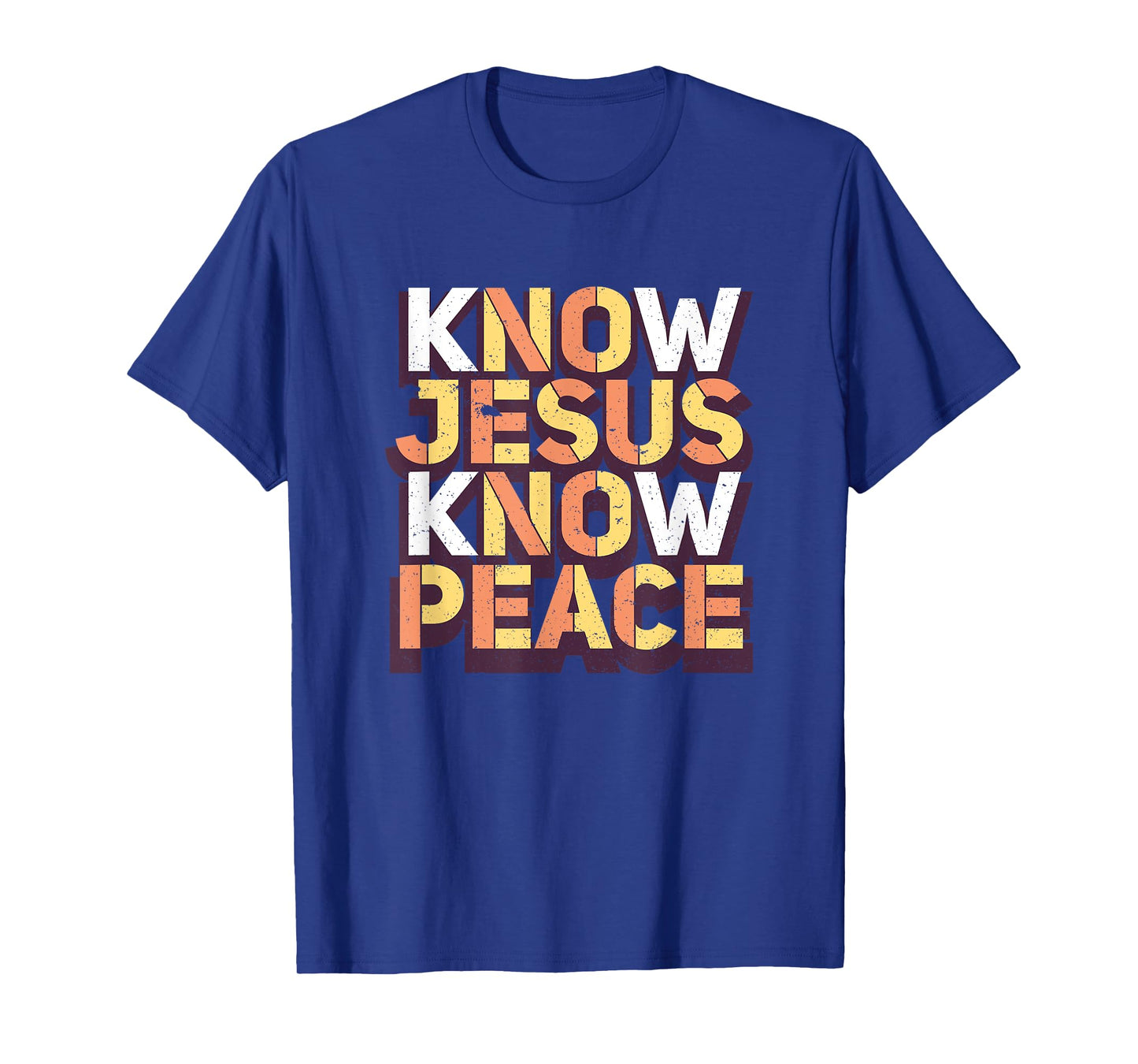 Know Jesus Know Peace Christian Religious Matching Gift T-Shirt