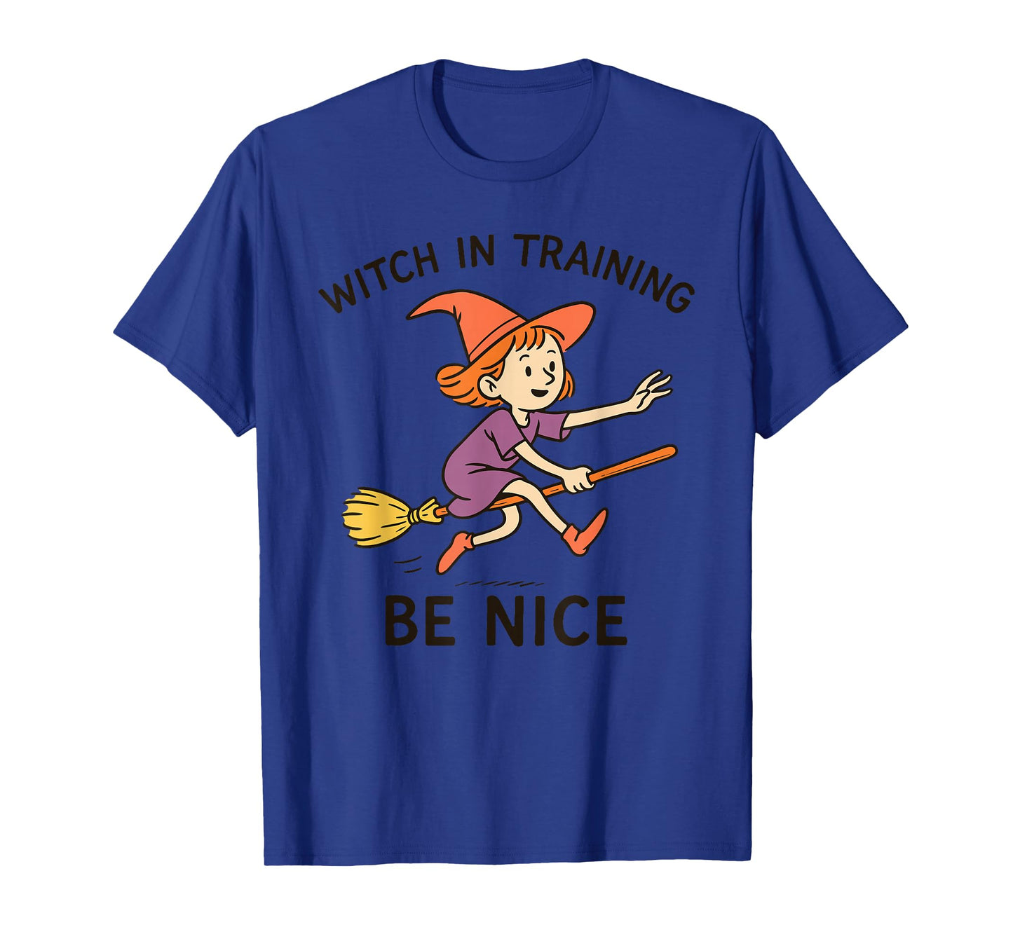Witch in Training Be Nice Halloween Fun T-Shirt
