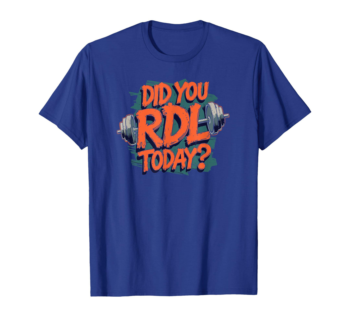 RDL Romanian Deadlift Gym Workout Barbell Weightlifting T-Shirt