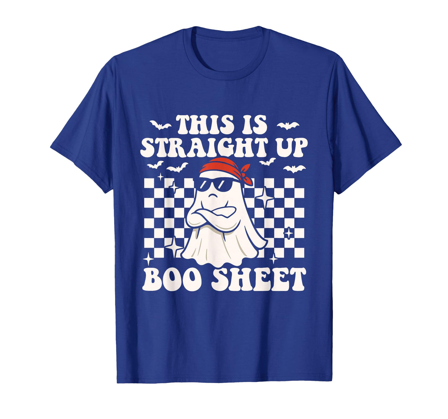 This is Straight Up Boo Sheet - Spooky Halloween Ghost T-Shirt