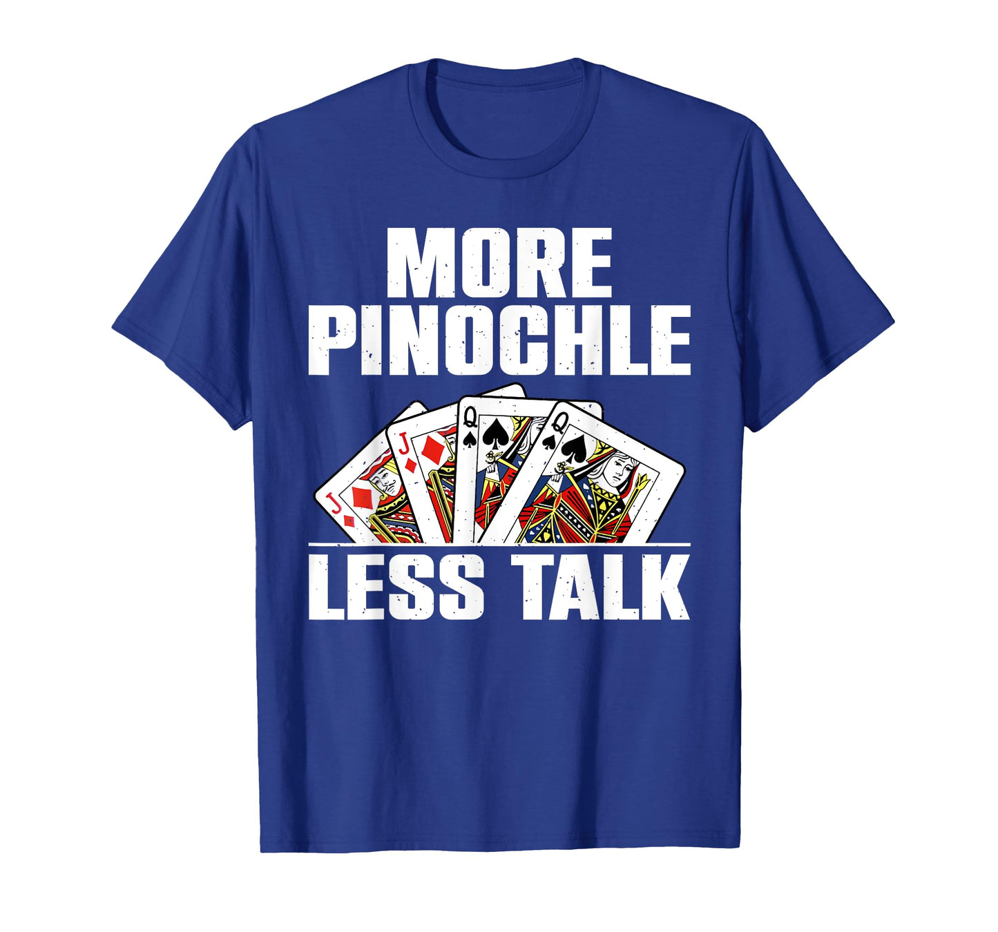 Funny Pinochle Design For Men Women Card Game Pinochle Lover T-Shirt