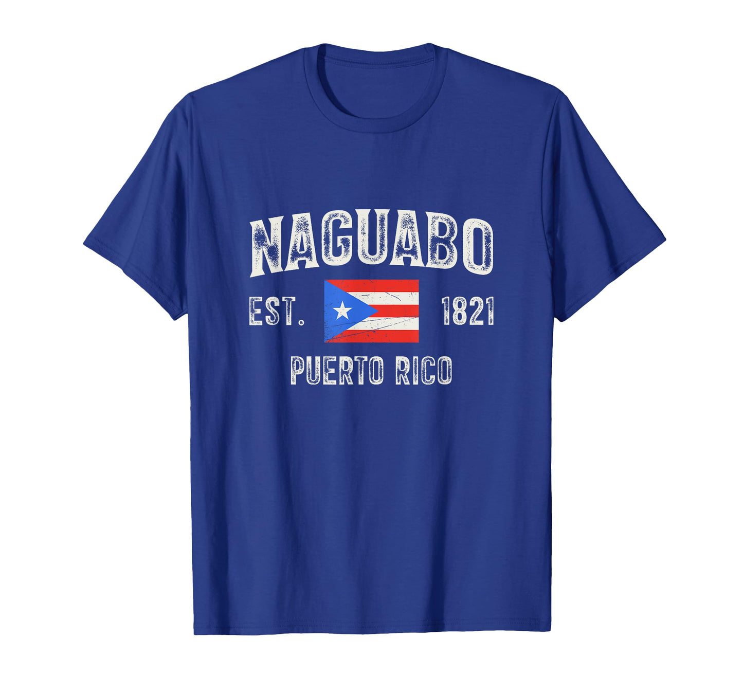 Naguabo Puerto Rico 1821, Puerto Rico Flag T-Shirt