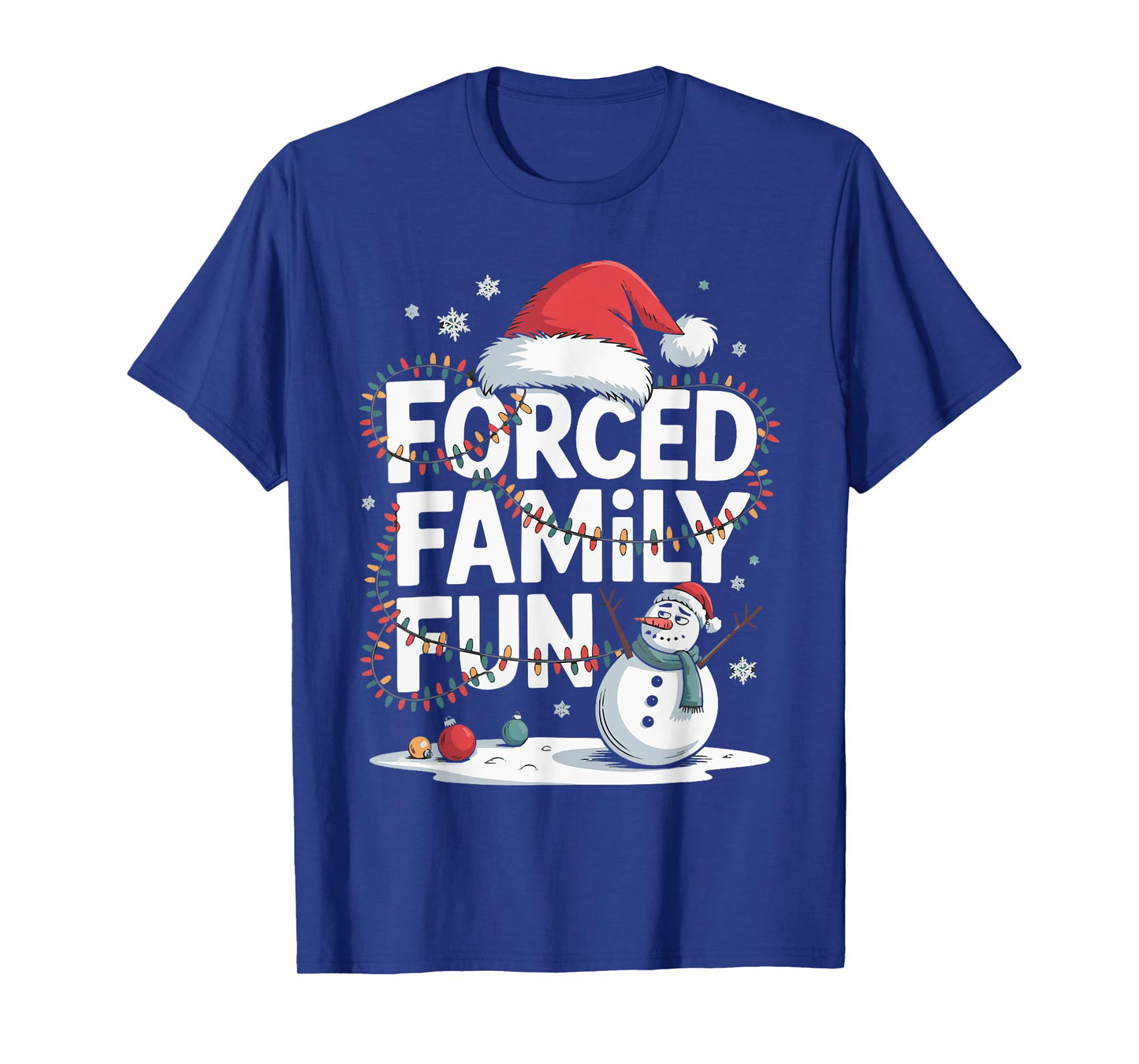 Grumpy Snowman Forced Family Fun Xmas Lights Kids Men Women T-Shirt