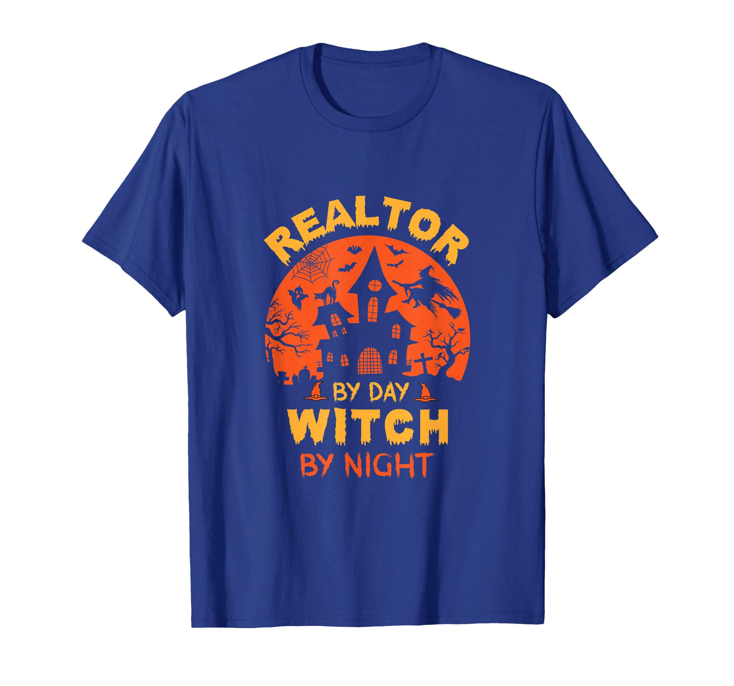 Realtor by Day Witch by Night Funny Halloween T-Shirt