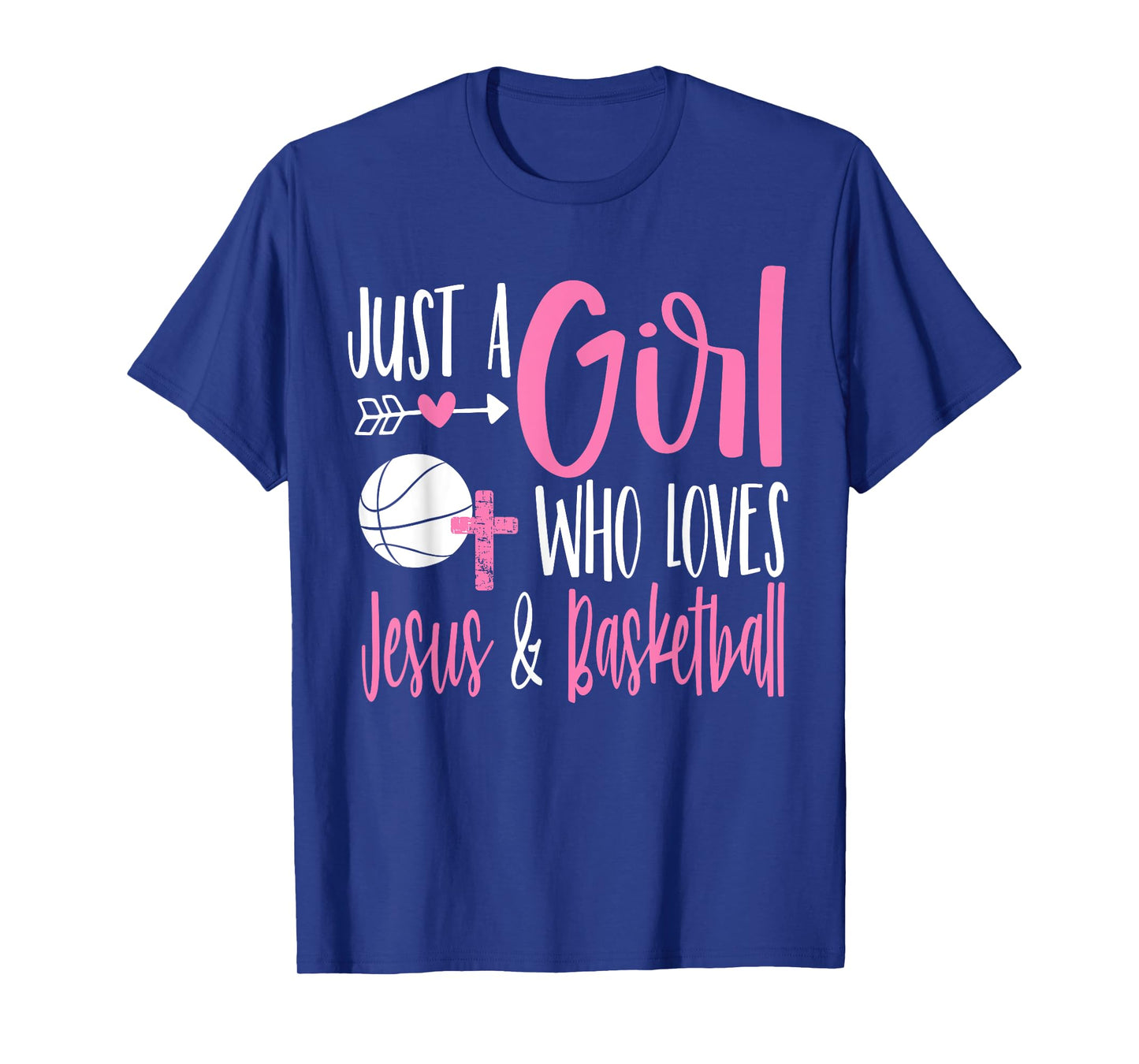 Just a Girl Who Loves Jesus and Basketball Christian Women T-Shirt