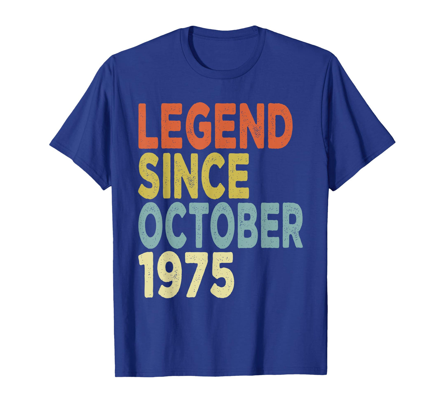 50 Years Old Legend Since October 1975 Tees 50th Birthday T-Shirt