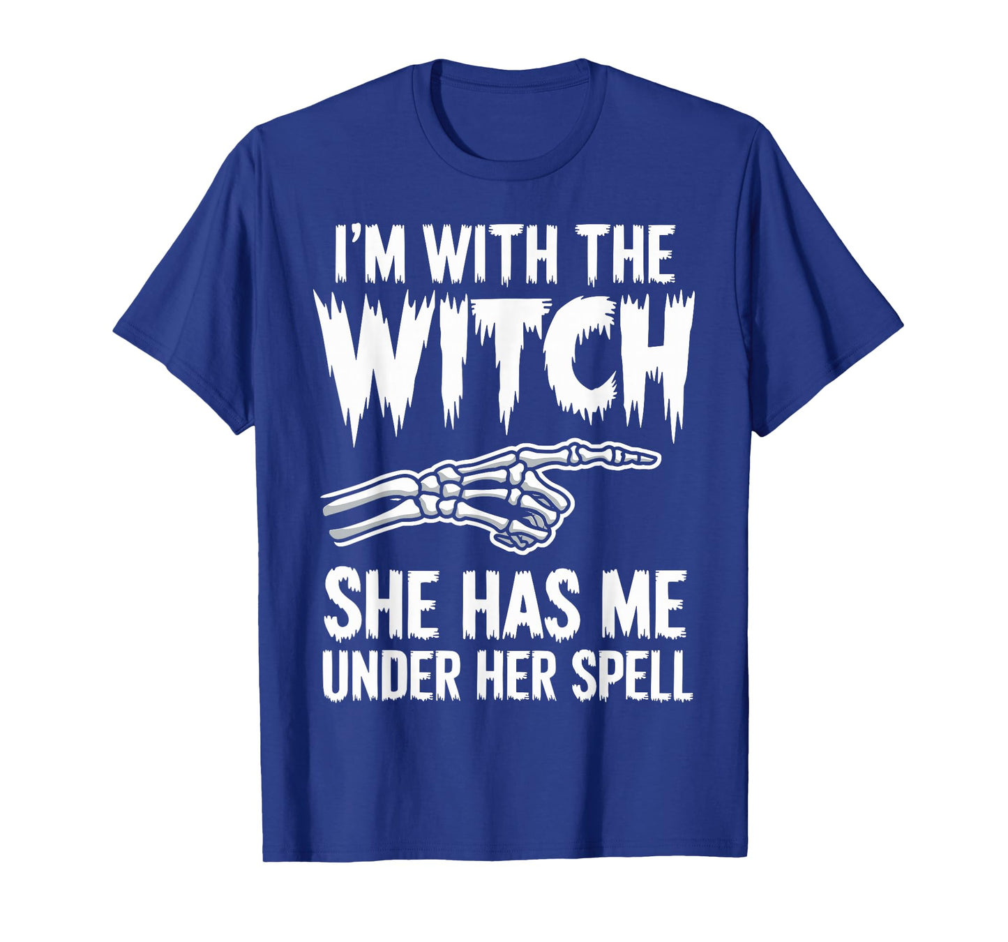 I'm with The Witch Funny Halloween Couple Costume Party T-Shirt