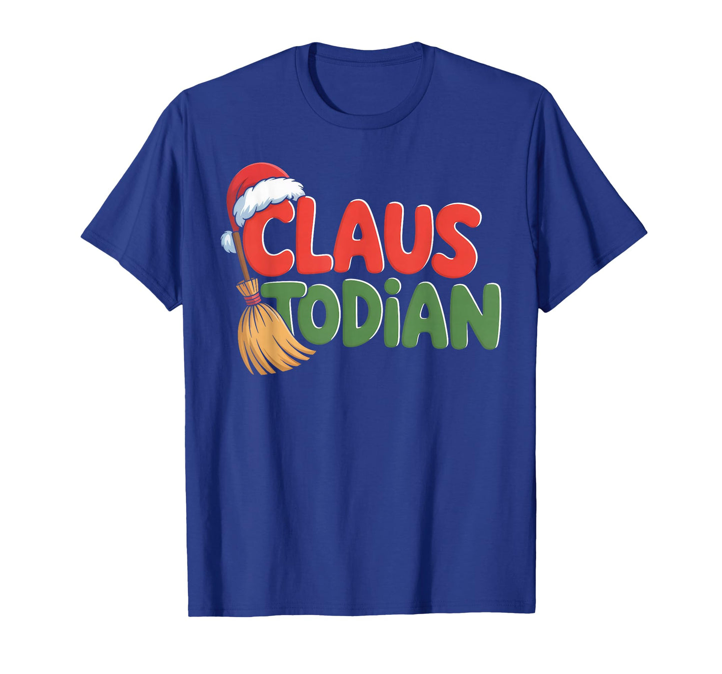 Claustodian Funny Christmas Custodian Pun T-Shirt