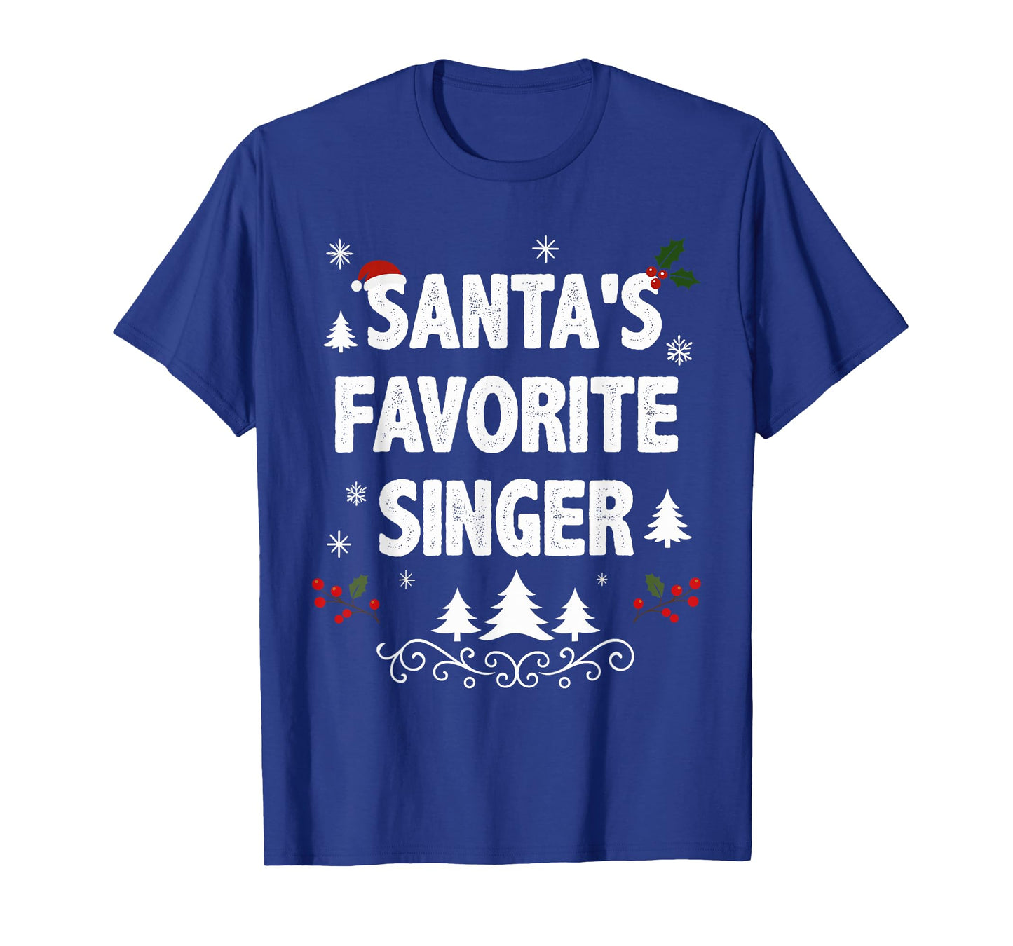 Santa's Favorite Singer Funny Holiday Christmas Pajamas T-Shirt