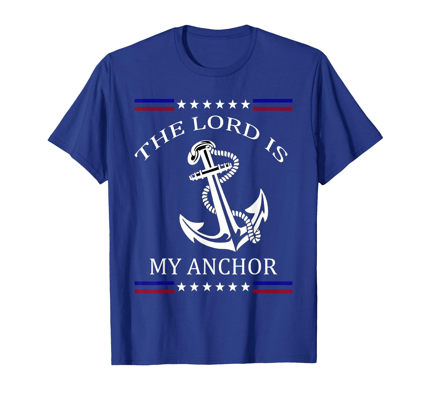 The Lord is my Anchor T-Shirt